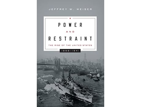 Livro Power and Restraint de Jeffrey W Meiser (Inglês - Capa Dura)
