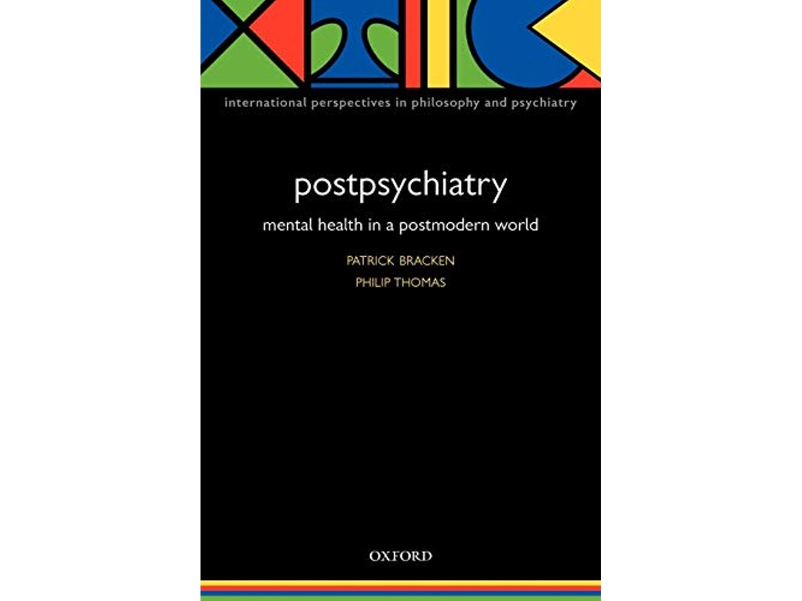 Livro Postpsychiatry de Patrick Bracken e Philip Thomas (Inglês)