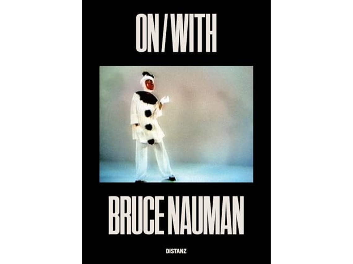 Livro ON/WITH de Bruce Nauman (Inglês - Capa Dura)