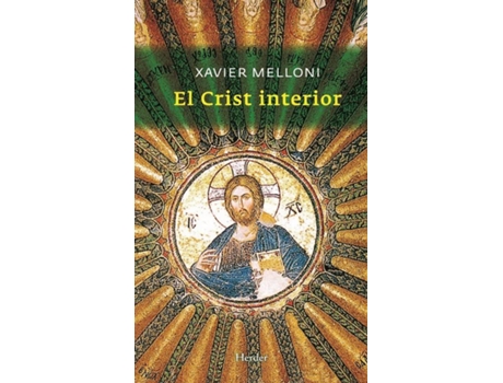 Livro El Crist Interior de Javier Melloni