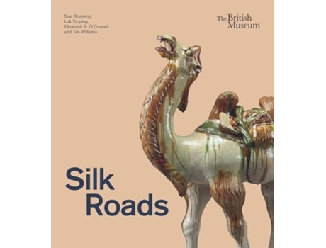Livro Silk Roads de BRUNNING SUE/LUK YU (Inglês - Capa Dura)