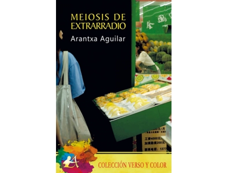 Livro Meiosis De Extrarradio de Arantxa Aguilar (Espanhol)