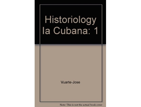 Livro HISTORIOLOGÍA CUBANA I Desde la era mesozoica hasta 1898 de José Duarte Oropesa (Inglês)