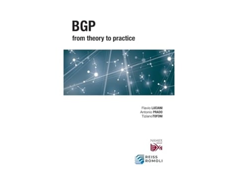 Livro BGP from Theory to Practice de Antonio Prado, Tiziano Tofoni et al. (Inglês)