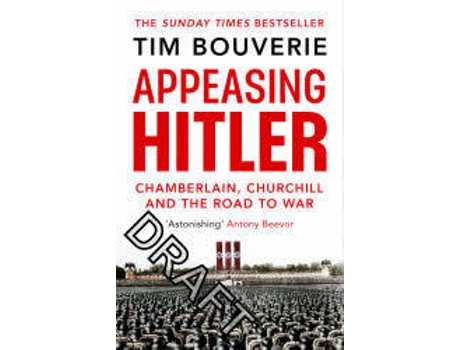 Livro Appeasing Hitler de Tim Bouverie
