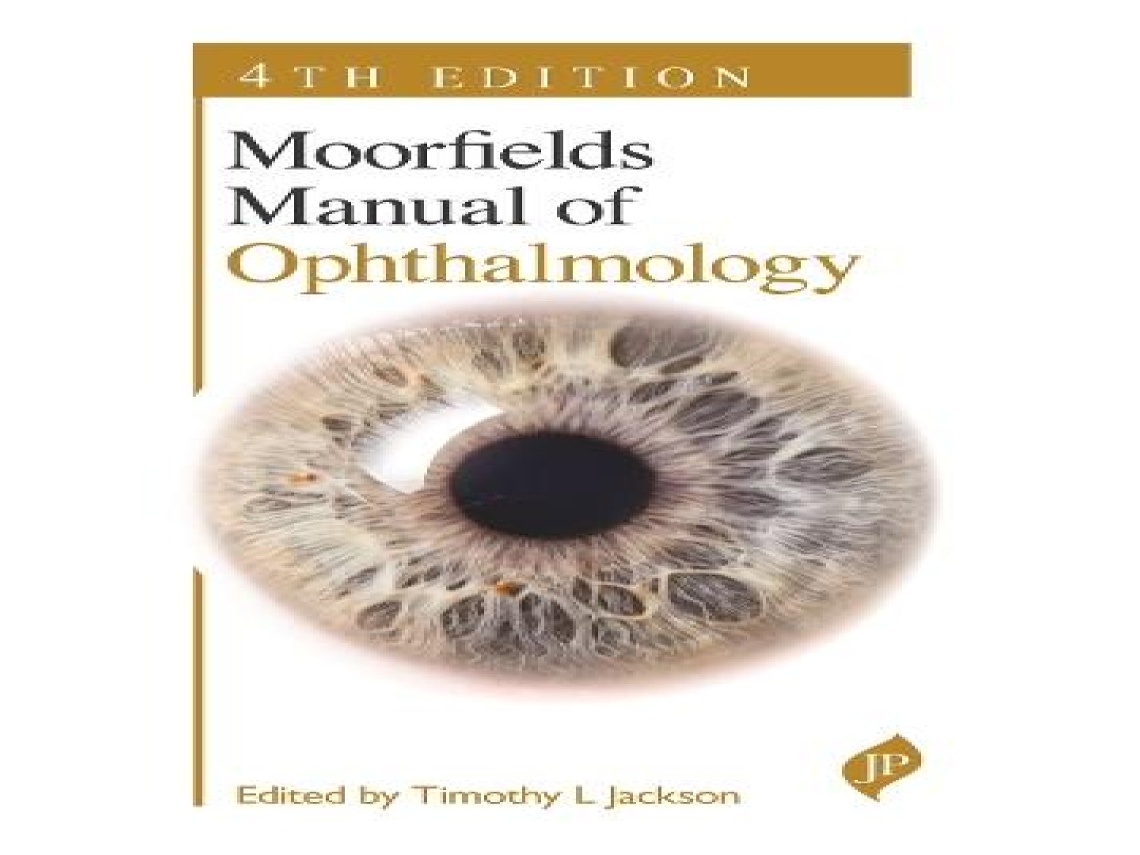 Livro Moorfields Manual of Ophthalmology de Timothy L Jackson (Inglês)