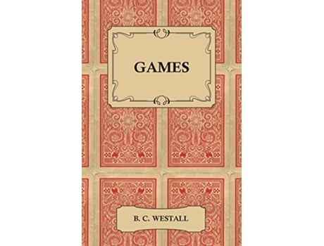 Livro Games de B C Westall (Inglês)
