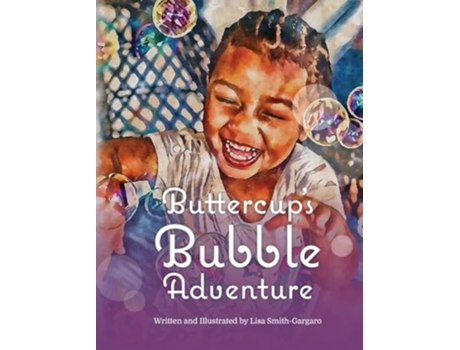 Livro Buttercups Bubble Adventure de Lisa Smith-Gargaro (Inglês - Capa Dura)
