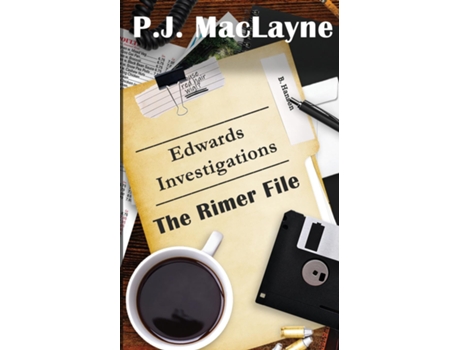 Livro Edwards Investigations - The Rimer File de PJ MacLayne (Inglês)