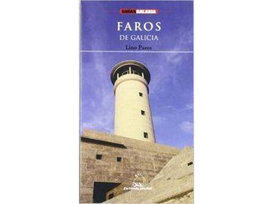 Livro Faros De Galicia de Lino Pazos Pérez