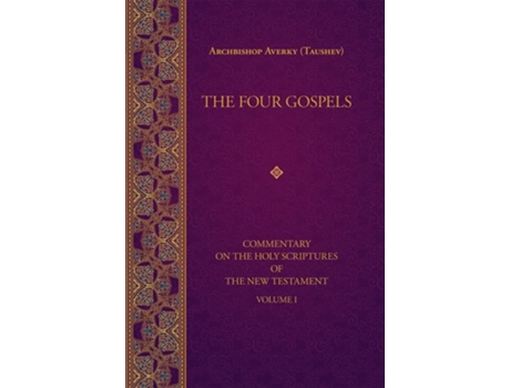Livro The Four Gospels de Archbishop Averky (Inglês - Capa Dura)