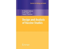 Livro Design and Analysis of Vaccine Studies Statistics for Biology and Health de M Elizabeth Halloran (Inglês)