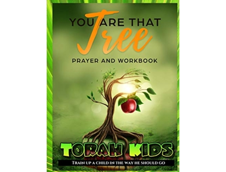 Livro You are that Tree Children Childrens Bible Study and Sunday School Lessons de Ts Cherry (Inglês)