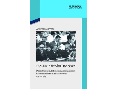 Livro die sed in der aera honecker de andreas malycha (alemão)