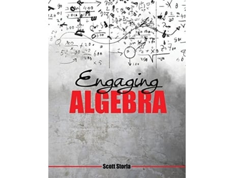 Livro Engaging Algebra De Scott Storla (inglês)