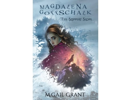 Livro Magdalena Gottschalk: The Slippery Slope (2) M. Gail Grant (Inglês)
