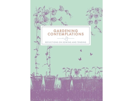 Livro Gardening Contemplations de Trigger Publishing (Inglês)