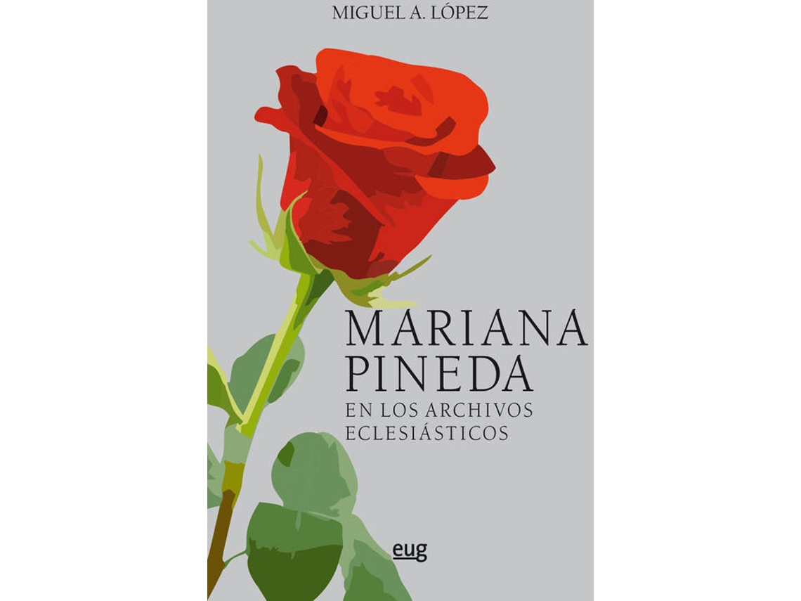 Livro Mariana Pineda En Los Archivos Eclesiásticos de Miguel A López (Espanhol)