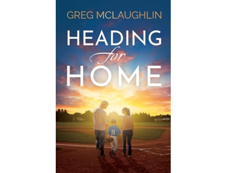 Livro Heading for Home de Greg McLaughlin (Inglês)