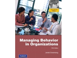 Livro Managing Behavior In Organizationsintern de Jerald Greenberg (Inglês)