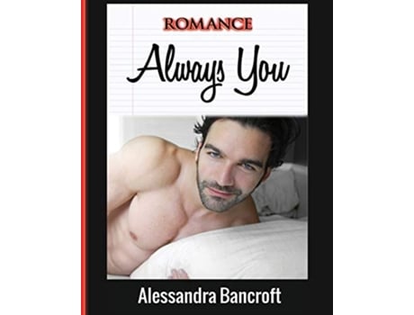 Livro Romance Always You De Alessandra Bancroft (inglês)