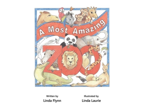 Livro A Most Amazing Zoo De Linda Flynn (inglês)