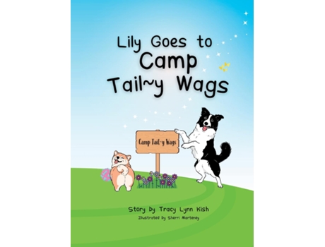 Livro Lily Goes to Camp Taily Wags de Tracy Lynn Kish (Inglês)