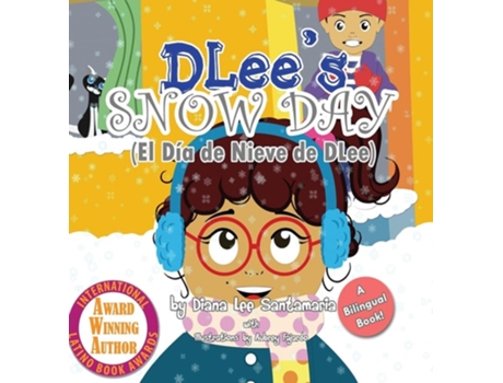Livro DLees Snow Day The Snow Kids amp Curious Cat Bilingual Story de Diana Lee Santamaria (Inglês - Capa Dura)