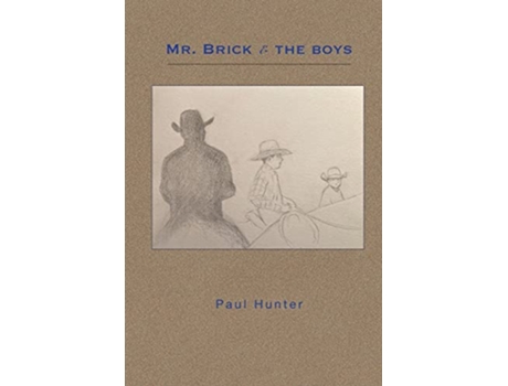 Livro Mr Brick the Boys de Paul Hunter (Inglês)