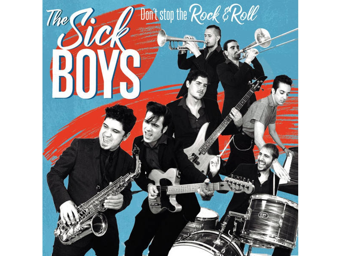 CD The Sick Boys - Don't Stop The Rock (1CDs)