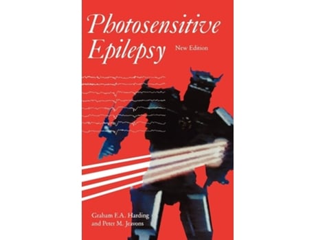Livro Photosensitive Epilepsy de Graham F. A. Harding ( Inglês )