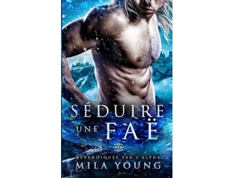 Livro Séduire Une Faë De Mila Young (francês)