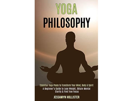 Livro Yoga Philosophy de Jessamyn Hollister (Inglês)