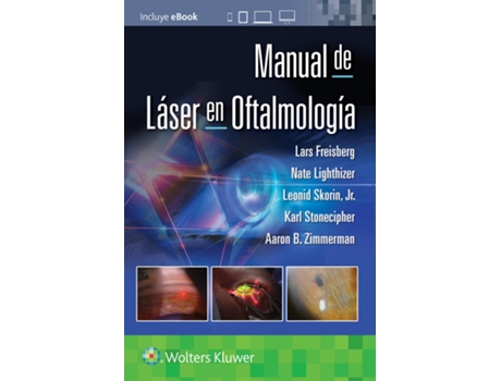 Livro Manual de laser en oftalmologia de Lars Freisberg, Nathan Lighthizer et al. (Espanhol)