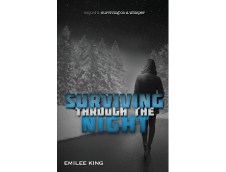 Livro Surviving through the Night de Emilee King (Inglês)