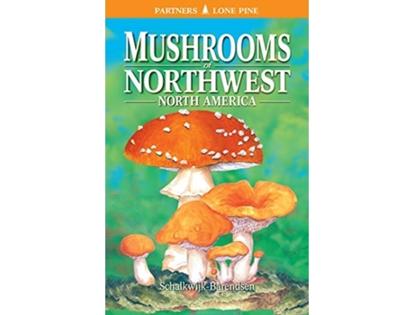 Livro Mushrooms of Northwest North America de Helene Schalkwijk-Barendsen (Inglês)