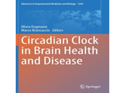 Livro Circadian Clock in Brain Health and Disease de Springer Nature BV (Inglês)