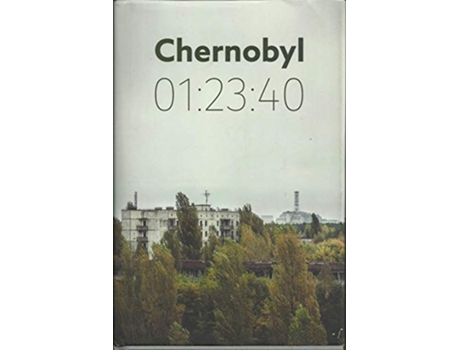 Livro Chernobyl 01 2340 The incredible true story of the worlds worst nuclear disaster de Andrew Leatherbarrow (Inglês)