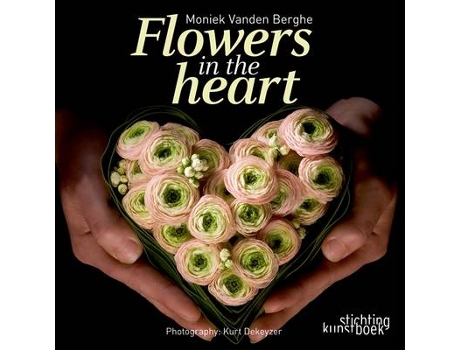 Livro flowers in the heart de moniek vanden berghe (inglês)