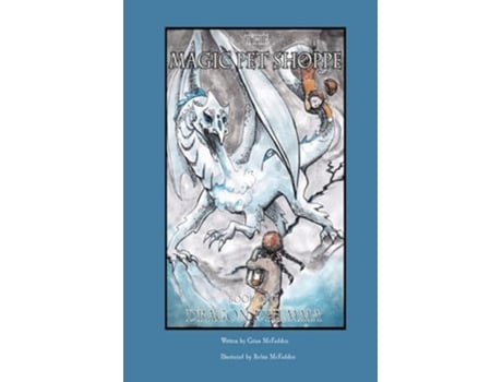 Livro The Magic Pet Shoppe Book 1, Dragon Dilemma de Grian McFadden (Inglês)