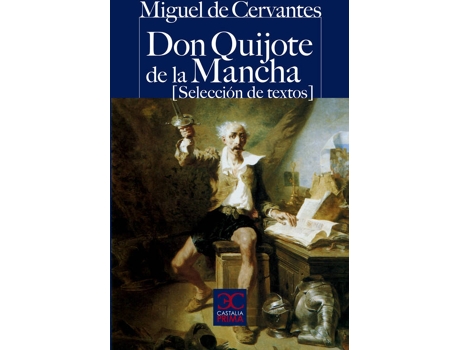 Livro Don Quijote De La Mancha (Selección De Textos)