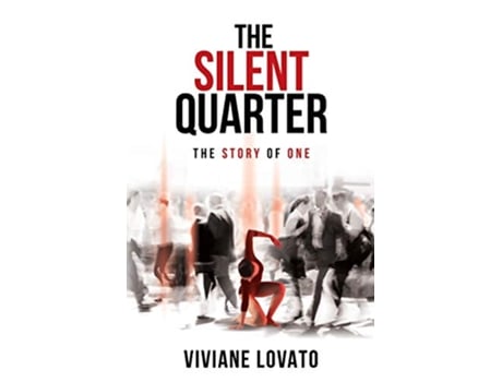 Livro The Silent Quarter The Story of One de Viviane Lovato (Inglês)