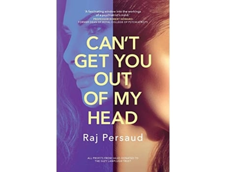 Livro Cant Get You Out of My Head de Raj Persaud (Inglês)