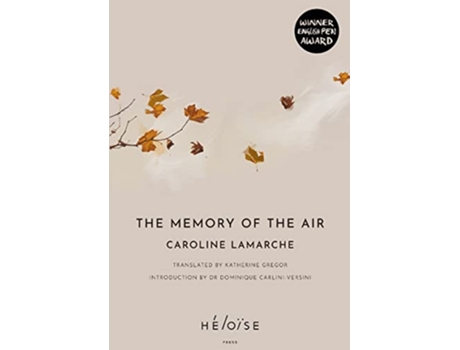 Livro The Memory of the Air de Caroline Lamarche (Inglês)
