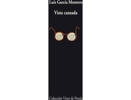 Livro Vista cansada de Luis García Montero