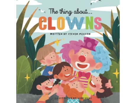 Livro The Thing AboutClowns de Steven Megson (Inglês)