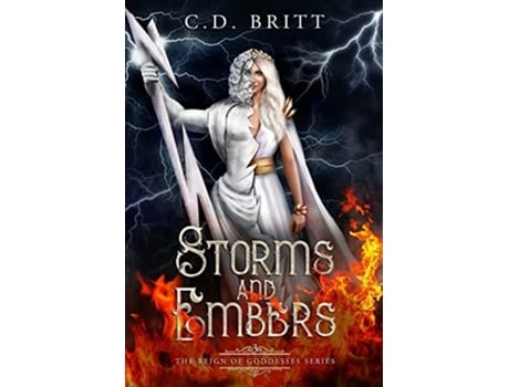 Livro Storms and Embers de C D Britt (Inglês)