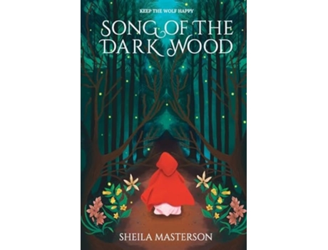 Livro Song of the Dark Wood de Sheila Masterson (Inglês)