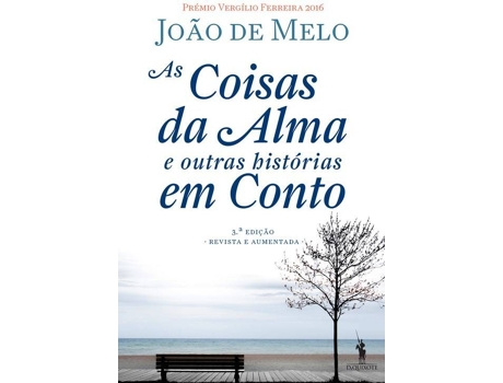 Livro As Coisas Da Alma E Outras Histórias Em Conto de Joao De Melo