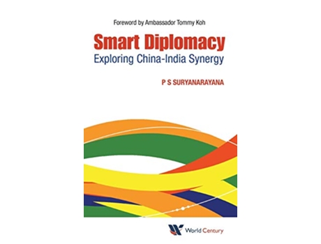 Livro Smart Diplomacy Exploring ChinaIndia Synergy de Pisupati Sadasiva Suryanarayana (Inglês - Capa Dura)